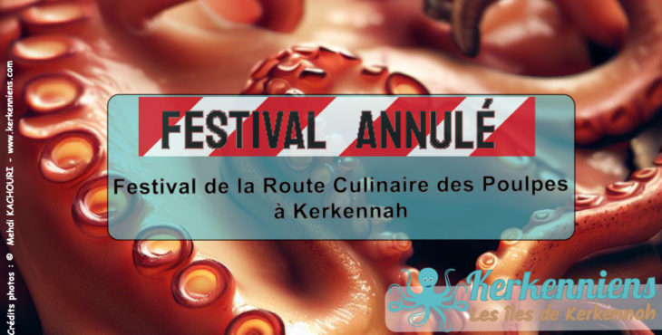 Annulation du Festival de la route culinaire des Poulpes