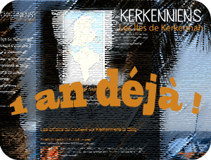 Kerkenniens.com , 1 an déjà, date anniversiare du sîte